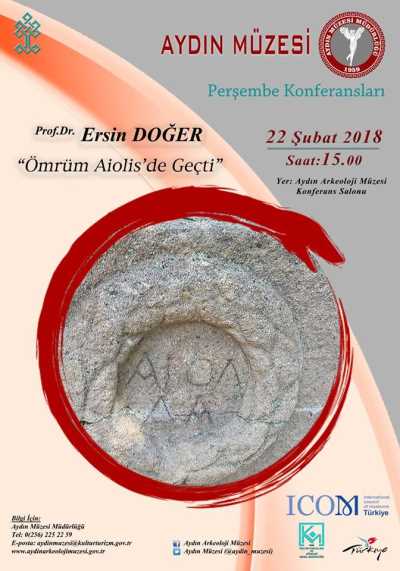 Konferans - Ömrüm Aiolis'de Geçti - Aydın Arkeoloji Müzesi